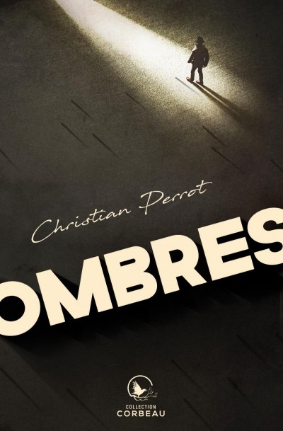Ombres  | Perrot, Christian