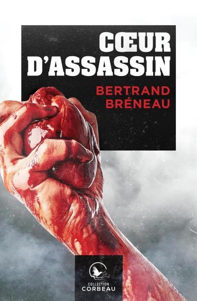Coeur d'assassin  | Bréneau, Bertrand