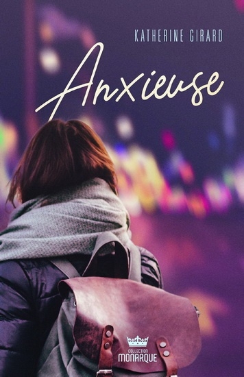 Anxieuse  | Girard, Katherine