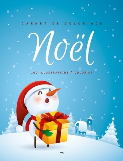 Carnet de coloriage - Noël, livre 2 - Édition 2021 | 