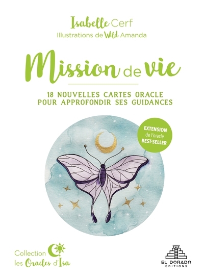 Mission de vie (extension) : 18 nouvelles cartes oracle pour approfondir ses guidances | Cerf, Isabelle