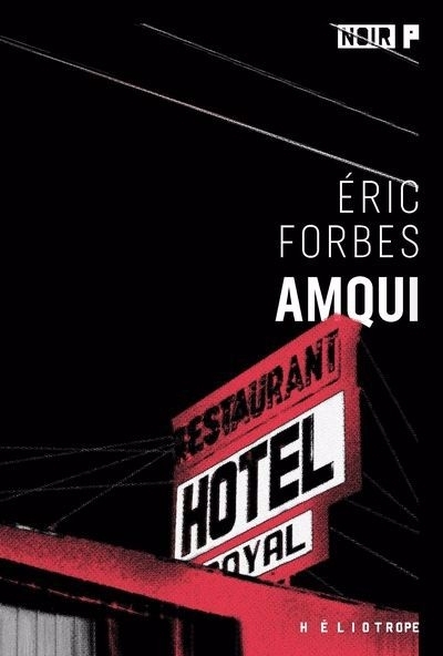 Amqui | Forbes, Éric (Auteur)