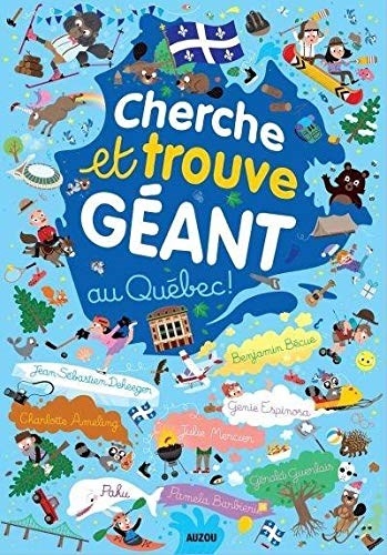 Cherche et trouve géant - Au Québec N.éd | Bécue, Benjamin