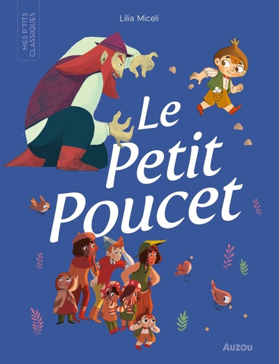 Petit Poucet (Le) | Miceli, Lilia