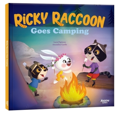 Ricky Raccoon Goes Camping  | Papineau, Lucie