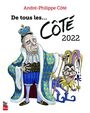 De tous les côtés... 2022 | Côté, André-Philippe