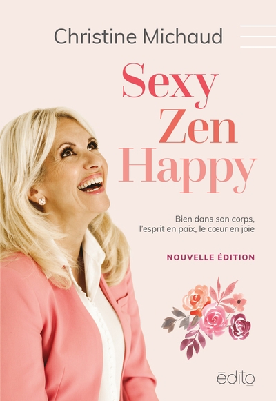 Sexy Zen Happy | Michaud, Christine