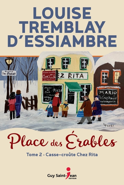 Place des Érables T.02 - Chez madame Rita | Tremblay-D'Essiambre, Louise