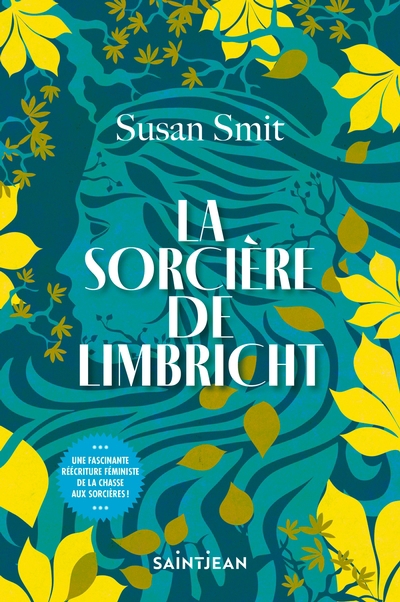 sorcière de Limbricht (La) | Smit, Susan