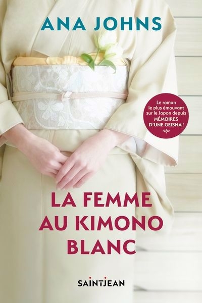 Femme au kimono blanc (La) | Johns, Ana