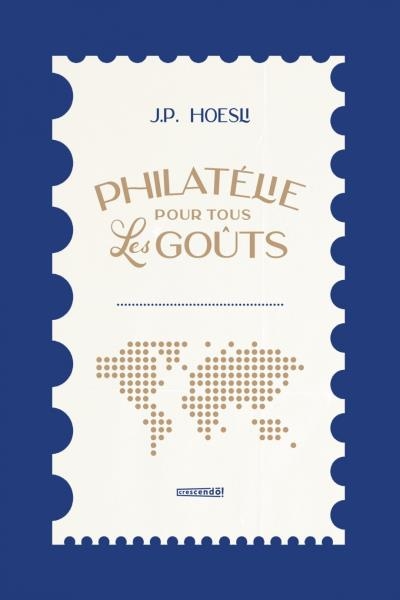 Philatélie pour tous les goûts | Peter Hoesli, Johannes