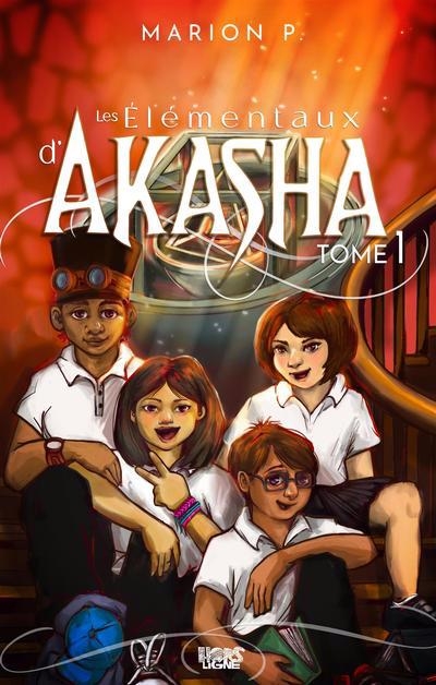 Les Élémentaux d'Akasha T.01  | Chiasson, Marie-Pier