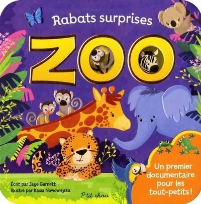 Rabats surprises – Zoo | Nowowiejska, Kasia (Illustrateur) | Garnett, Jaye (Auteur)