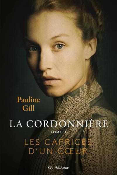 La cordonnière T.02 | Gill, Pauline