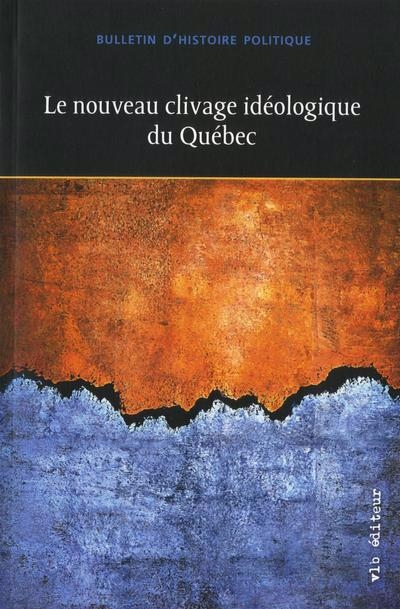 Nouveau clivage idéologique du Québec (Le) | 