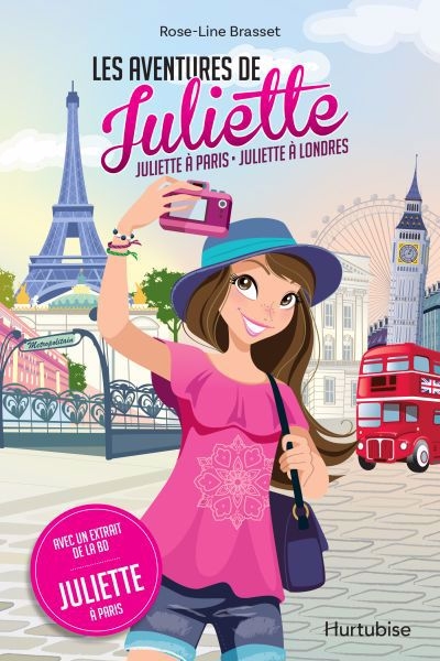 Les aventures de Juliette : Juliette à Paris - Juliette à Londres | Brasset, Rose-Line (Auteur)