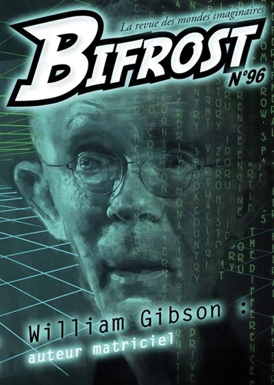Bifrost, n° 96 - William Gibson : auteur matriciel | 