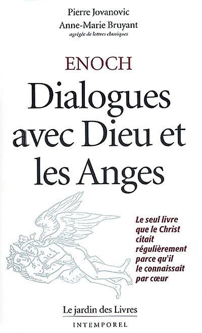 Enoch : dialogues avec Dieu et les anges | Jovanovic, Pierre