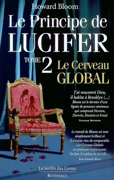 Le principe de LuciferT.02 - cerveau global (Le) | Bloom, Howard