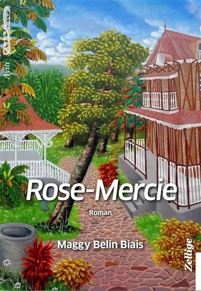 Rose-Mercie | Belin Biais, Maggy
