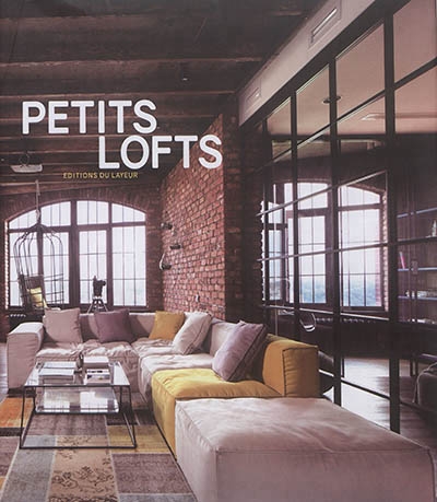 Petits lofts | 