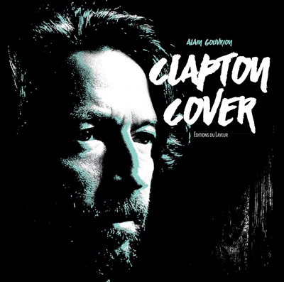 Clapton cover | Gouvrion, Alain