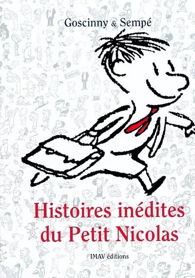 Histoires inédites du petit Nicolas | Goscinny, René