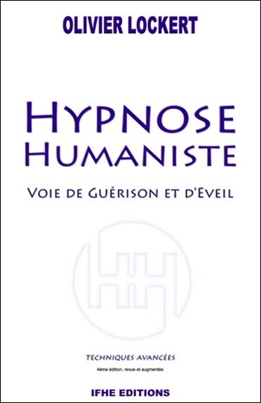 Hypnose humaniste | Lockert, Olivier