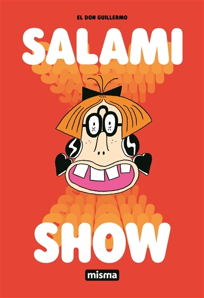 Salami show | El don Guillermo