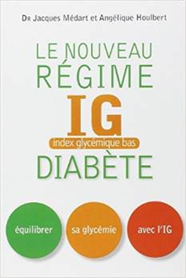 nouveau régime IG diabète (Le) | Médart, Jacques