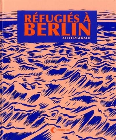 Réfugiés à Berlin | Fitzgerald, Ali