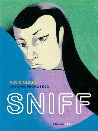 Sniff | Risuleo, Fulvio
