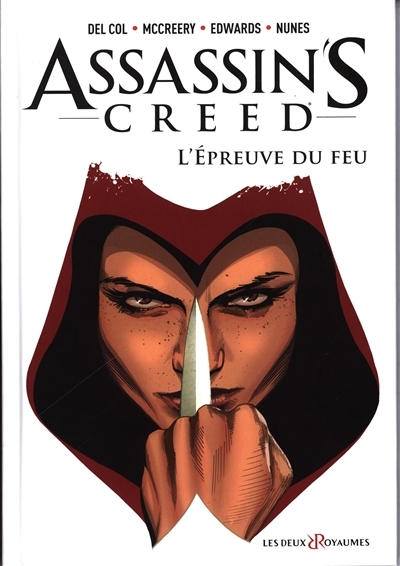 Assassin's creed T.01 - L'épreuve du feu  | Del Col, Anthony