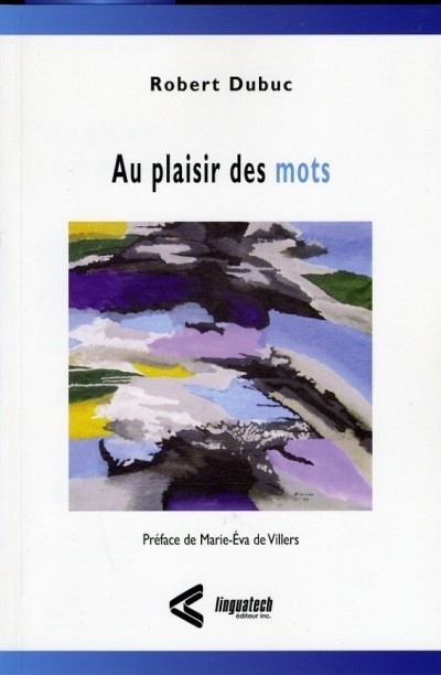 Au plaisir des mots | Dubuc, Robert