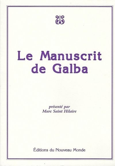 Le manuscrit de Galba  | 