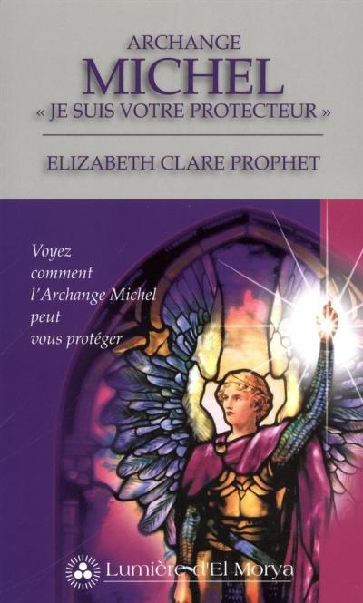 Archange Michel  | Prophet, Elizabeth Clare