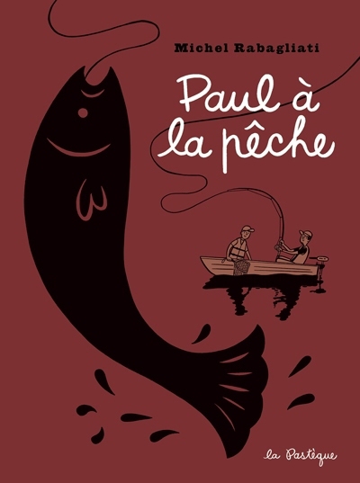 Paul à la pêche  | Rabagliati, Michel