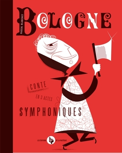 Bologne  | Blanchet, Pascal