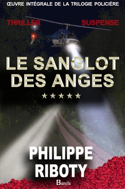 sanglot des anges (Le) - Coffret 3 vol | Riboty, Philippe