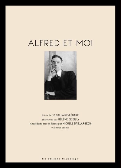Alfred et moi | Dallaire-Légaré, Jo