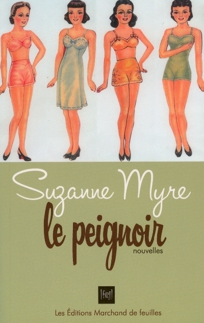 peignoir (Le) | Myre, Suzanne