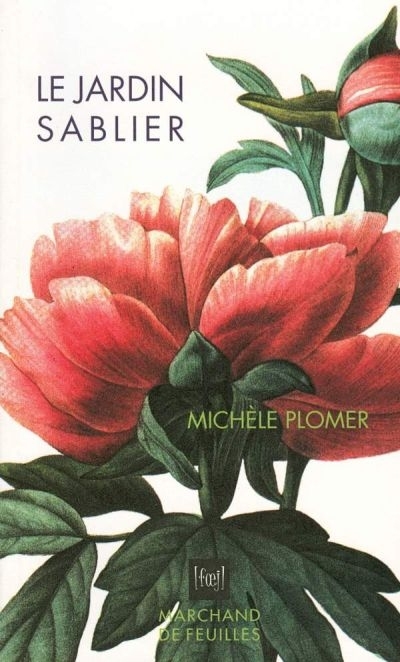 jardin sablier (Le) | Plomer, Michèle