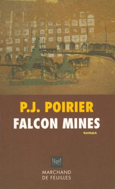 Falcon mines  | Poirier, Philippe Jean
