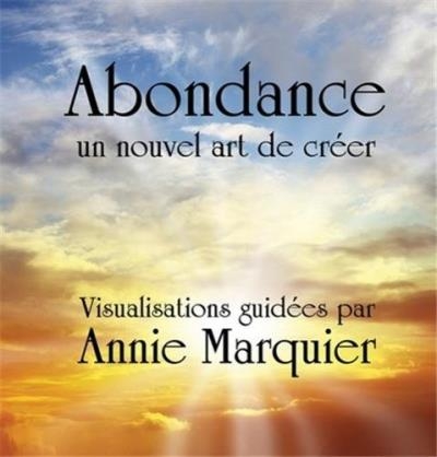 Abondance  | Annie Marquier