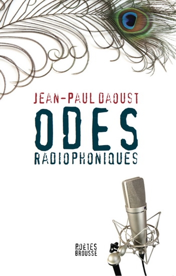 Odes radiophoniques  | Daoust, Jean-Paul