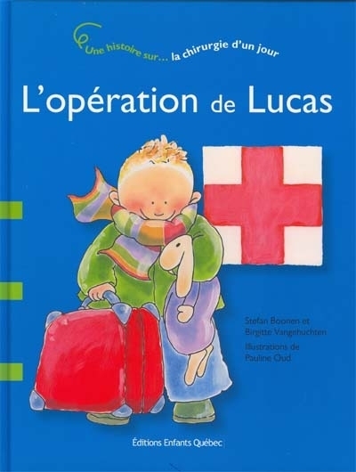 L'opération de Lucas  | Boonen, Stefan