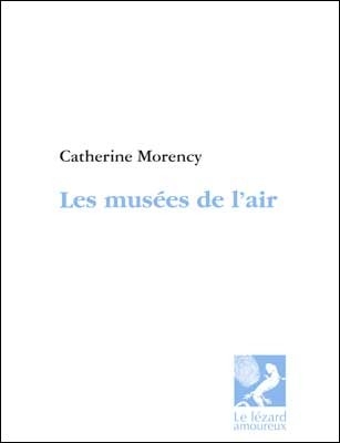 musées de l'air (Les) | Morency, Catherine