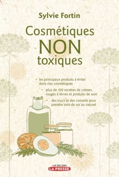 Cosmétiques non toxiques  | Fortin, Sylvie