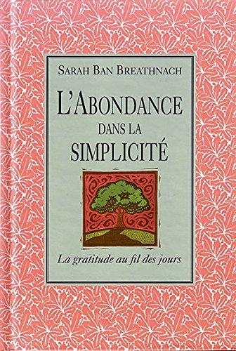 Abondance dans la simplicité (L') | Ban Breathnach, Sarah