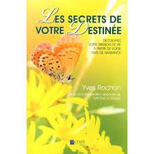 secrets de votre destinée (Les) | Rochon, Yves